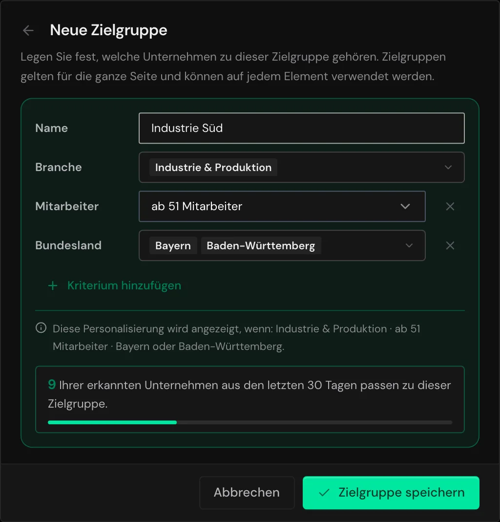 Der Dialog Neue Zielgruppe mit Branche, zwei Kriterien und der Zahl passender Unternehmen