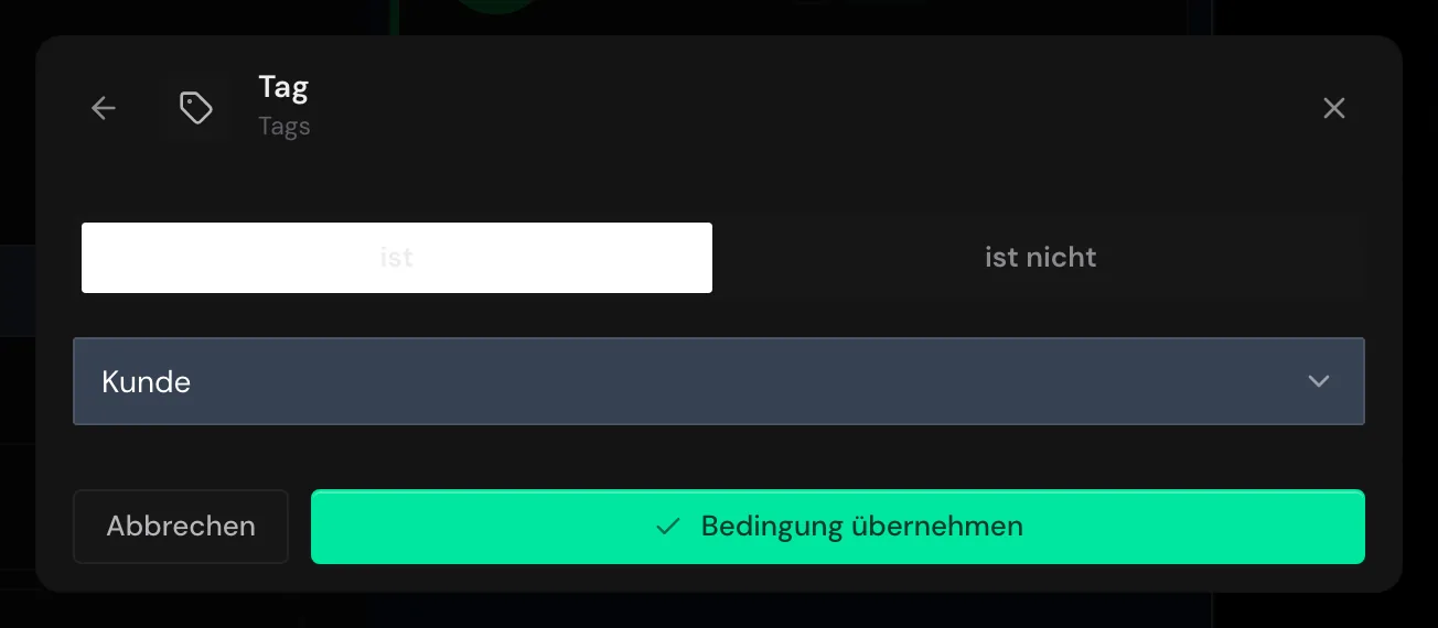 Eine Segment-Bedingung Tag ist Kunde