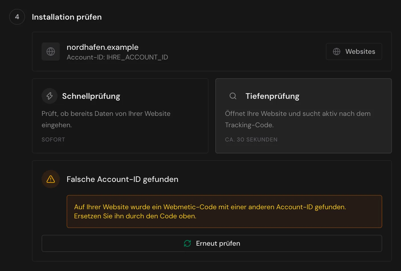 Die Tiefenprüfung mit dem Ergebnis Falsche Account-ID gefunden