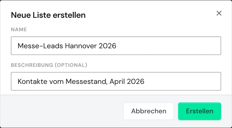 Der Dialog Neue Liste erstellen mit Name und Beschreibung