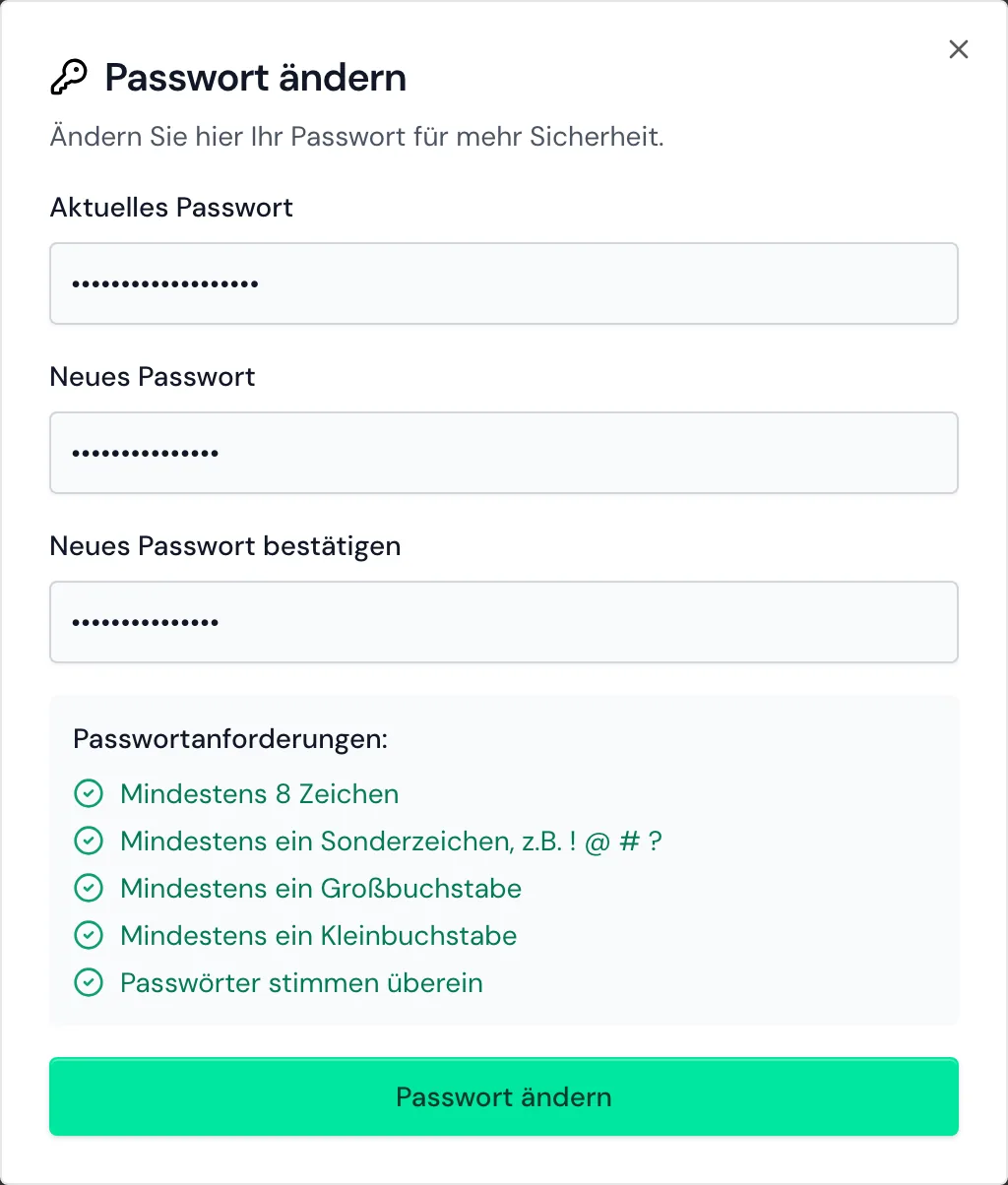 Das Fenster Passwort ändern mit allen erfüllten Anforderungen