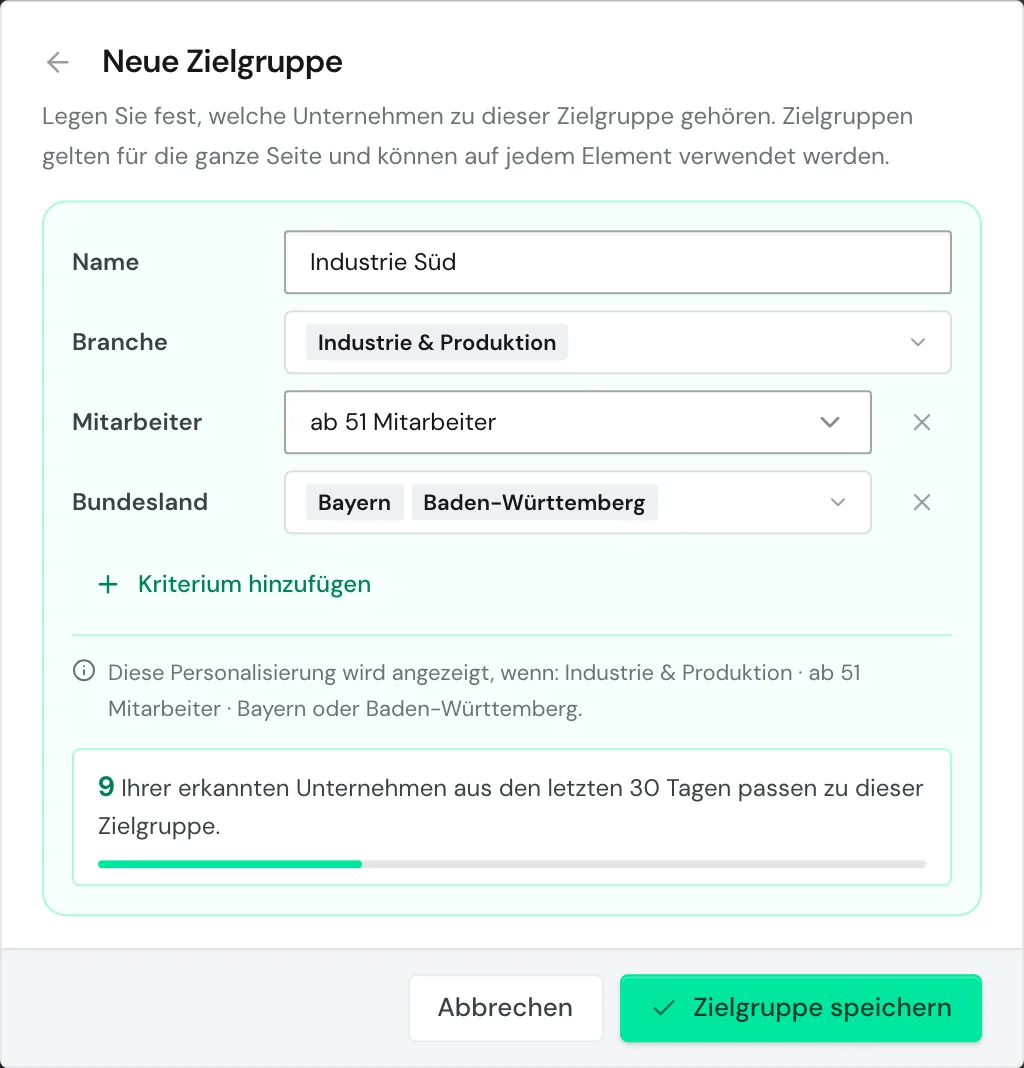 Der Dialog Neue Zielgruppe mit Branche, zwei Kriterien und der Zahl passender Unternehmen