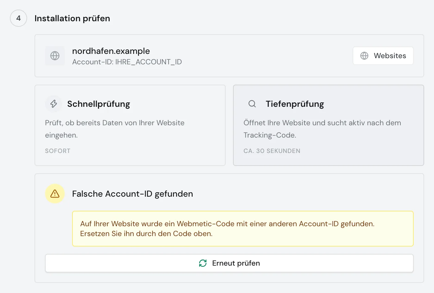 Die Tiefenprüfung mit dem Ergebnis Falsche Account-ID gefunden