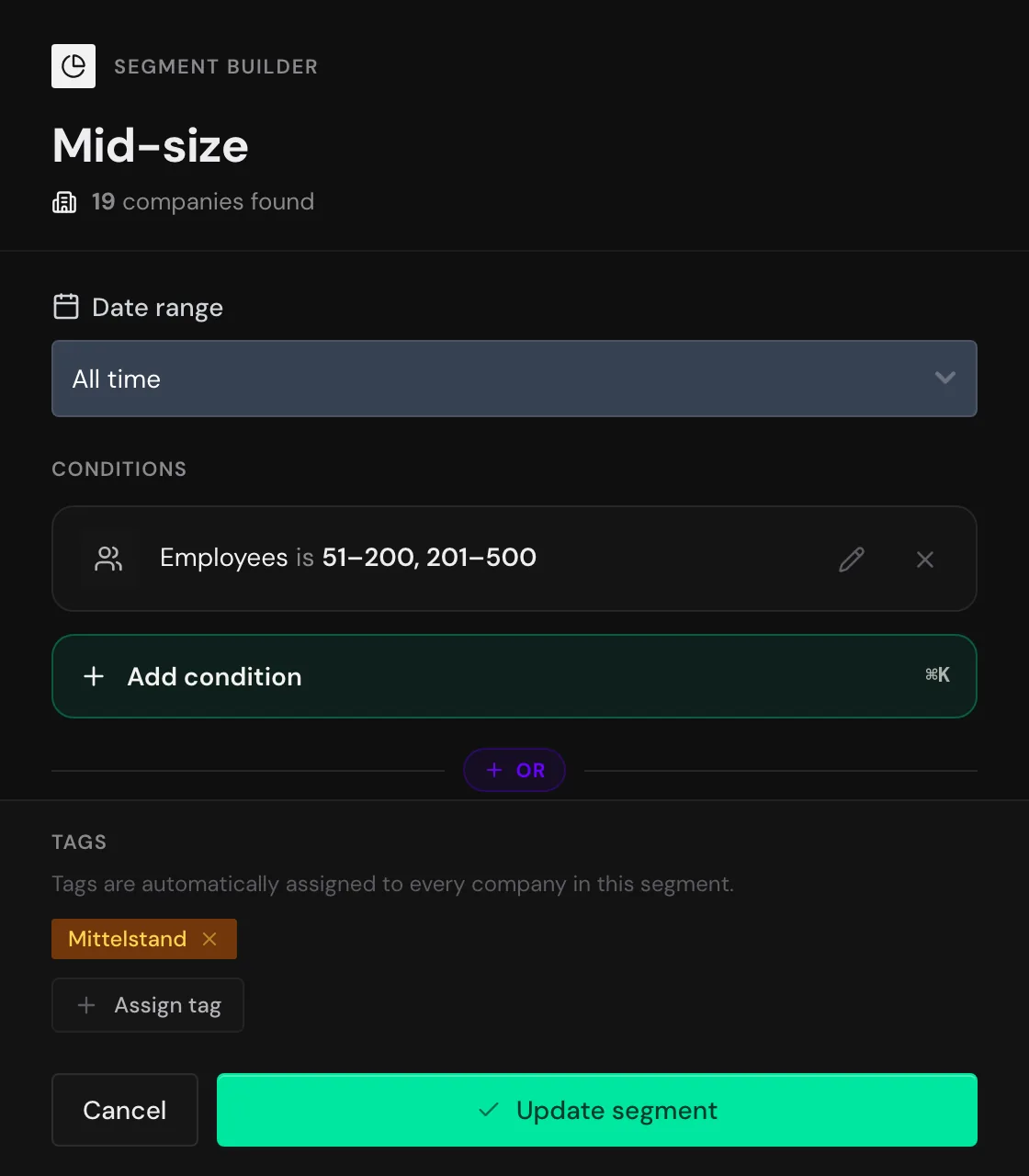 The Tags section of the segment builder with its own tag Mittelstand