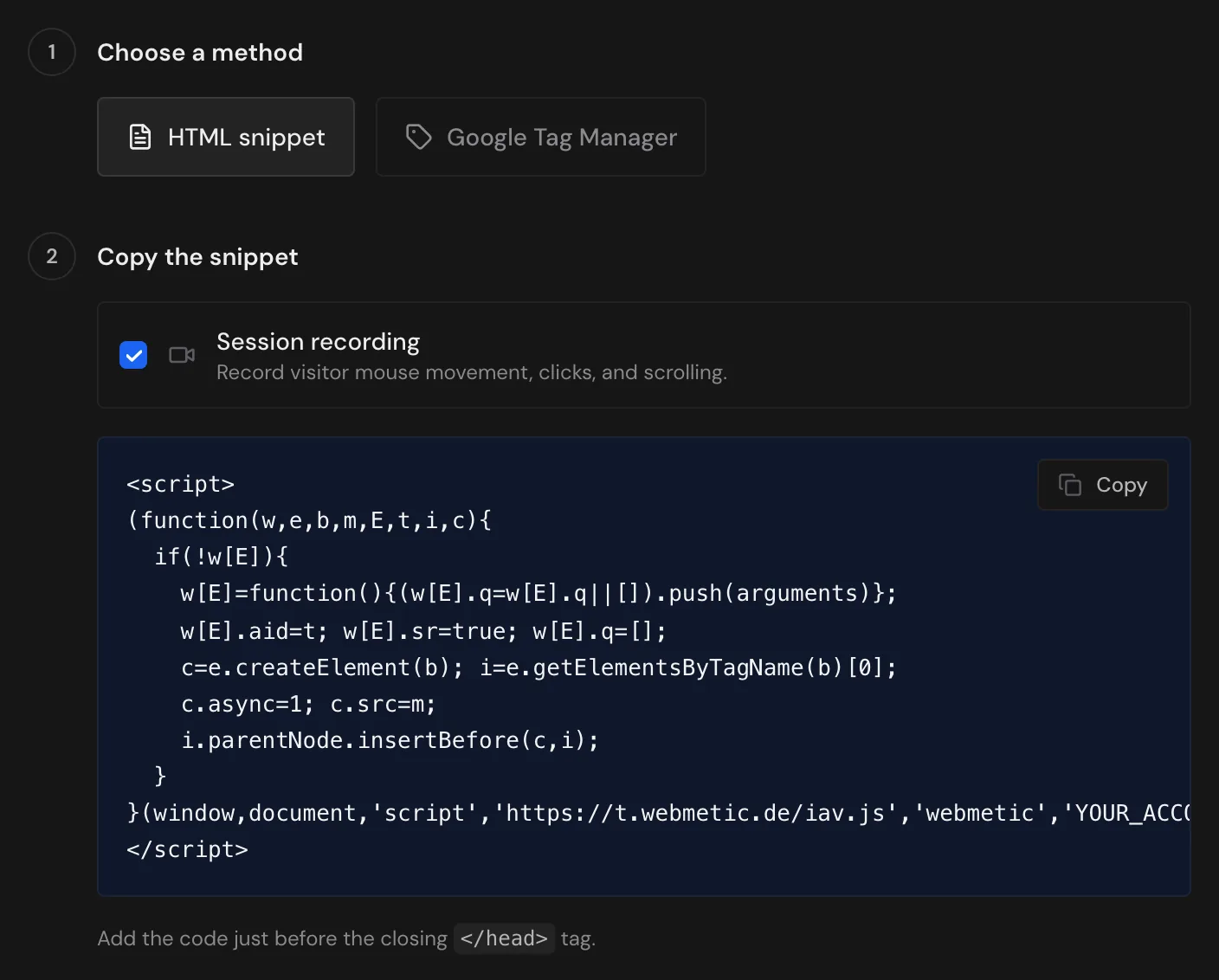 The tracking code in the dashboard with the Copy button