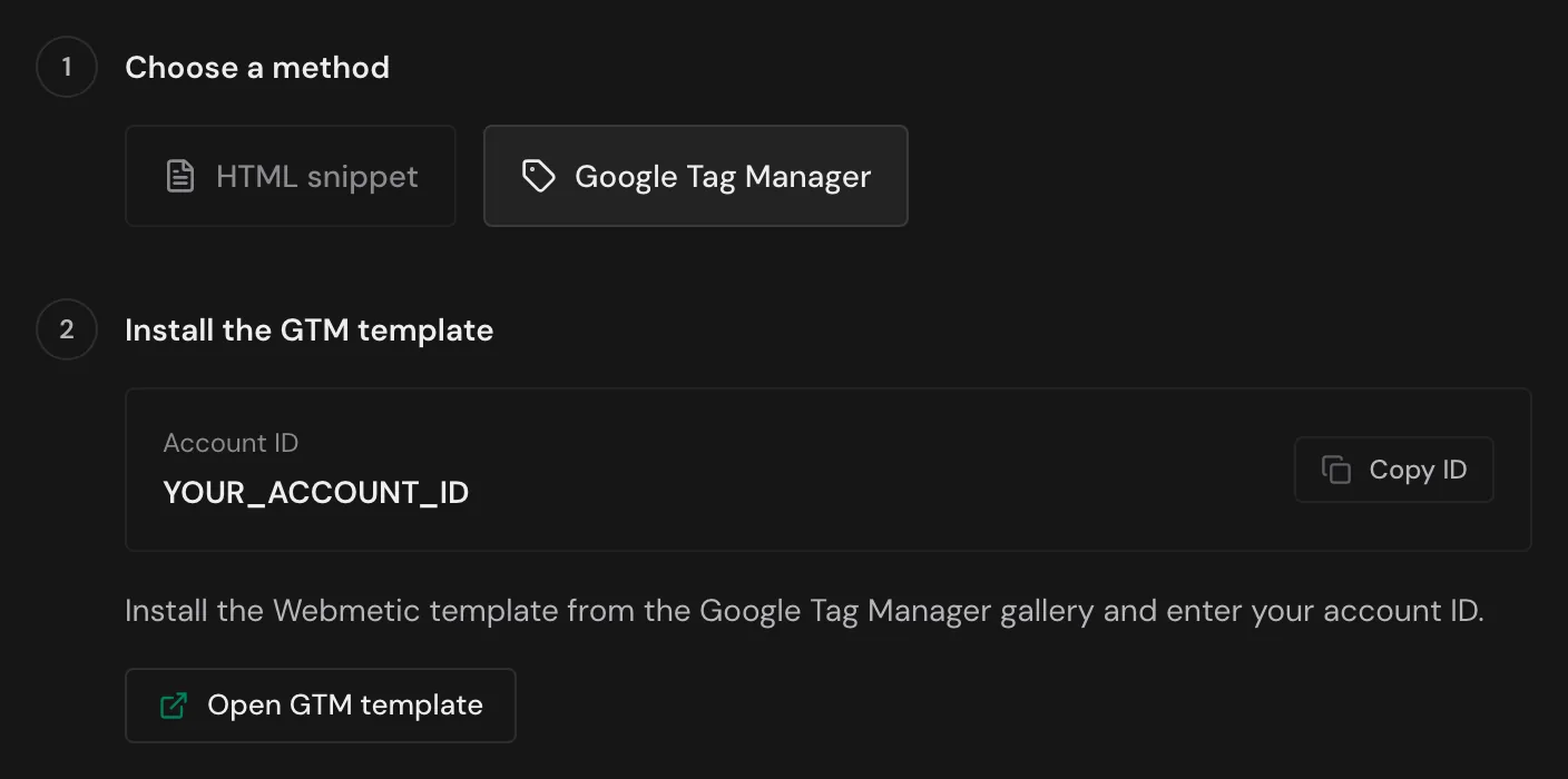 The Google Tag Manager method with the account ID and the Copy ID and Open GTM template buttons