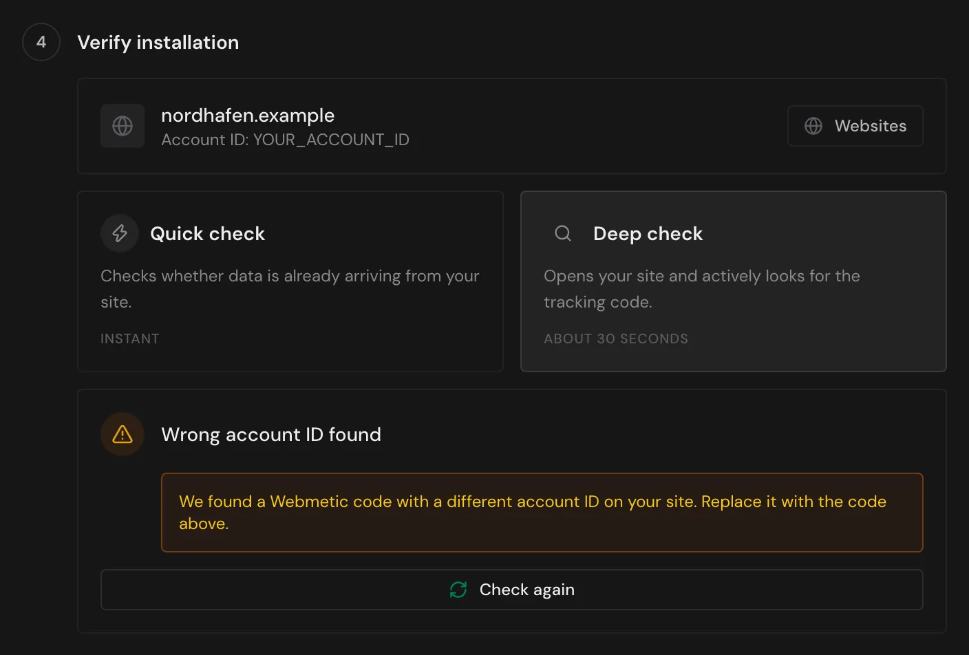 The deep check with the result Wrong account ID found