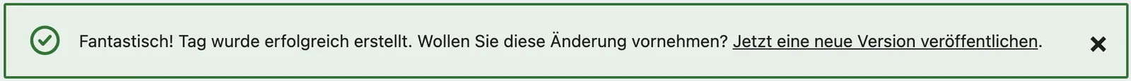 The confirmation after saving with the link to publish (German interface)