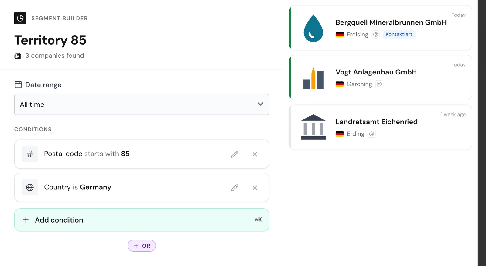 The segment builder with Postal code starts with 85 and Country is Germany