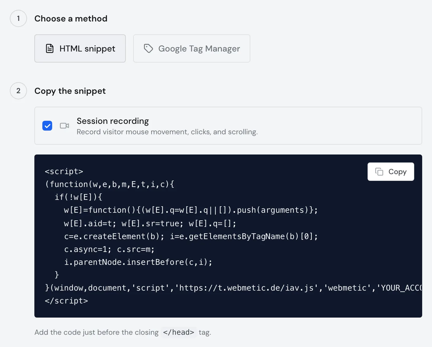 The tracking code in the dashboard with the Copy button