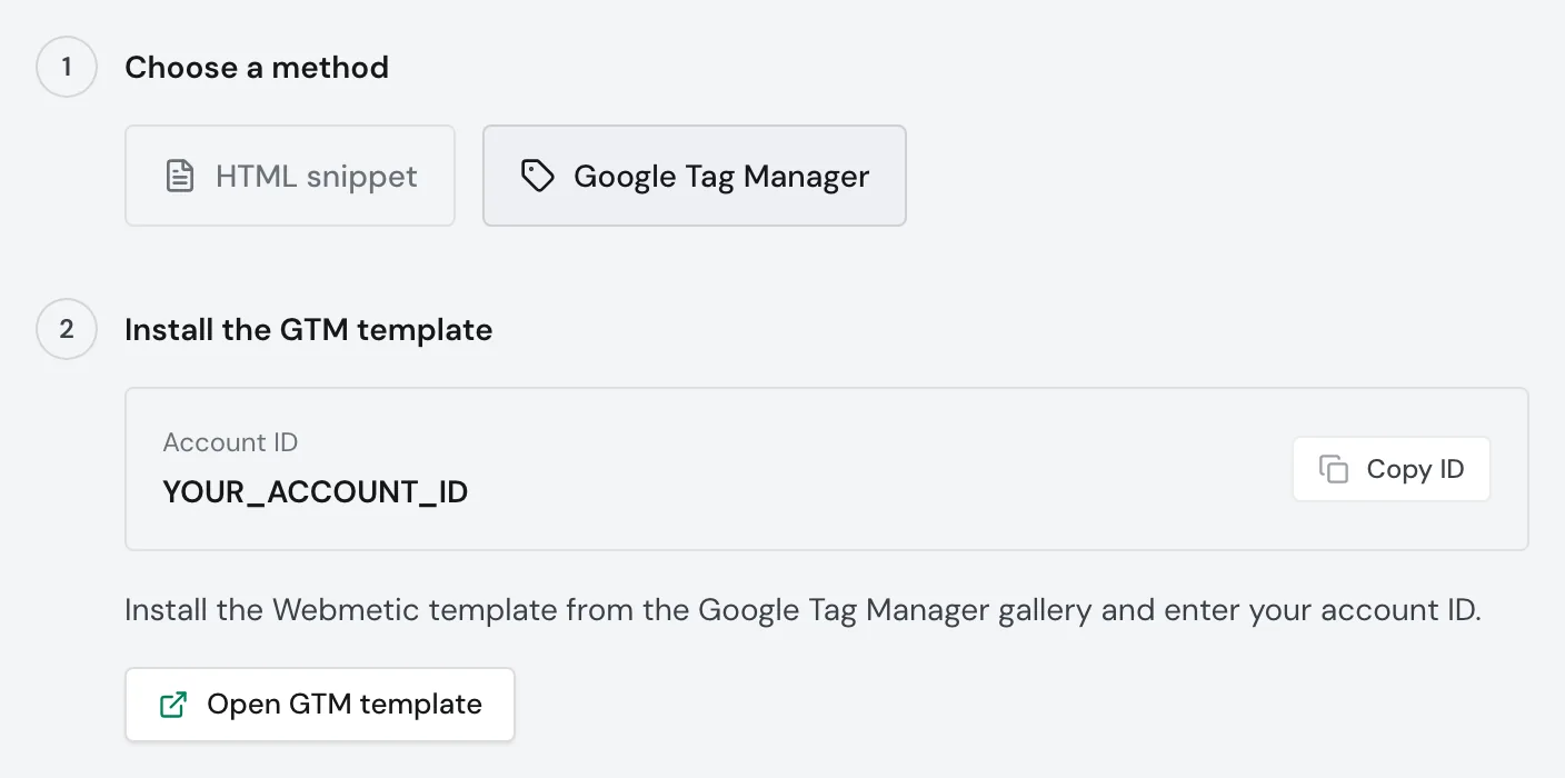 The Google Tag Manager method with the account ID and the Copy ID and Open GTM template buttons