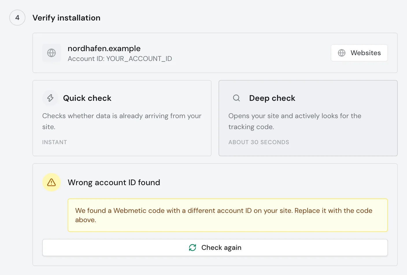The deep check with the result Wrong account ID found