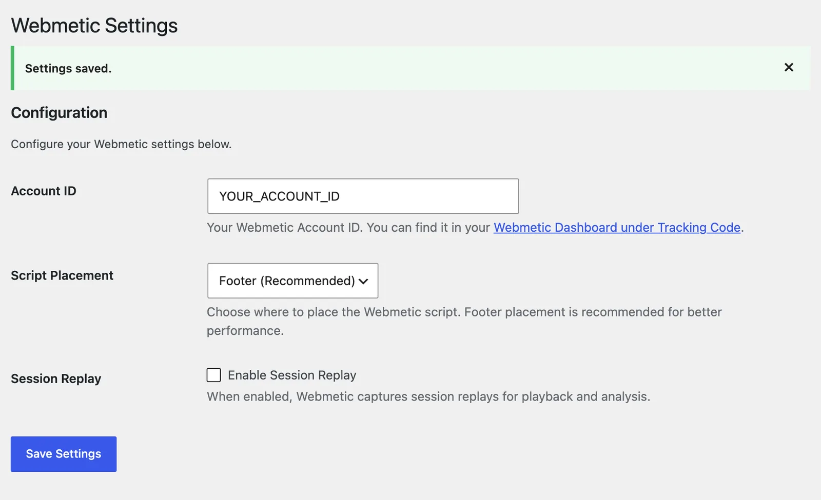 The Webmetic Settings in WordPress with the account ID, the script placement, and the confirmation after saving